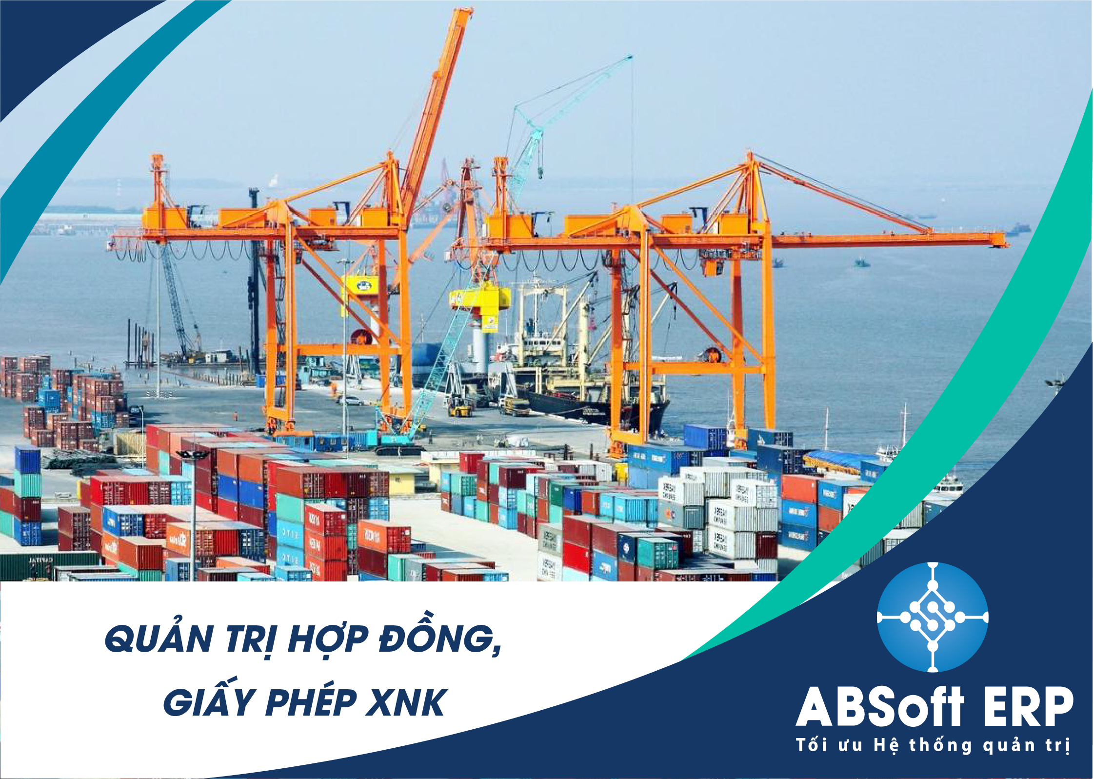 Quản trị hợp đồng, giấy phép XNK